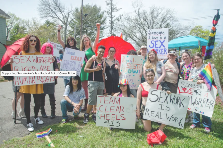 Supporting Sex Worker’s is a Radical Act of Queer Pride